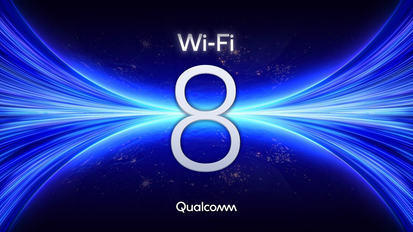 大学校园用户享福,高通称 Wi-Fi 8 将专注于稳定性而非速度