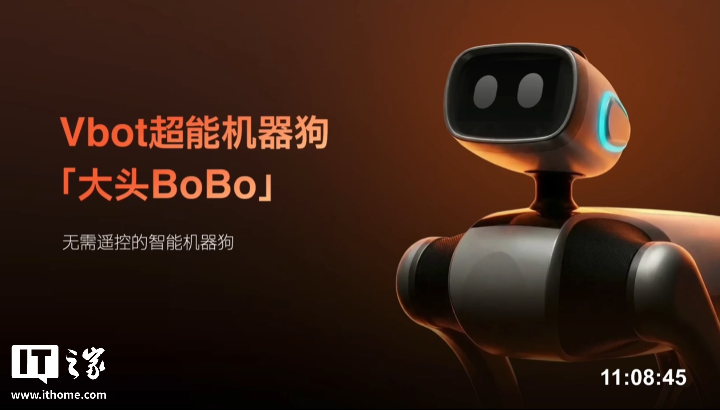 全球首款无需遥控的智能机器狗：维他动力“大头 BoBo”发布，128T 最强算力，售价不到 1 万元