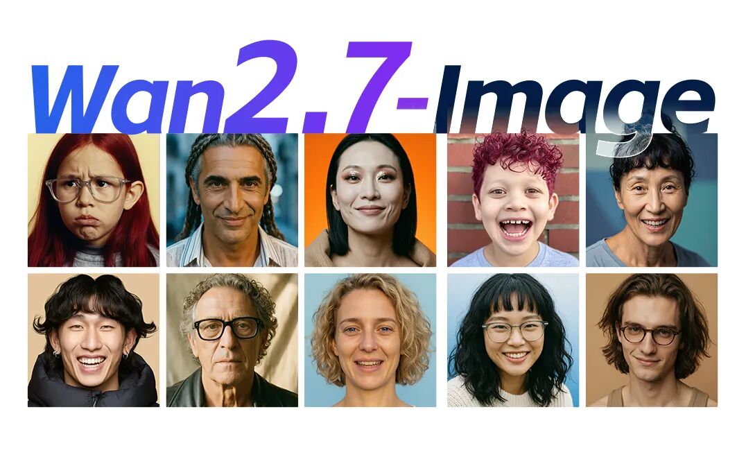 阿里巴巴图像生成与编辑统一模型 Wan2.7-Image 发布，号称更具“活人感”