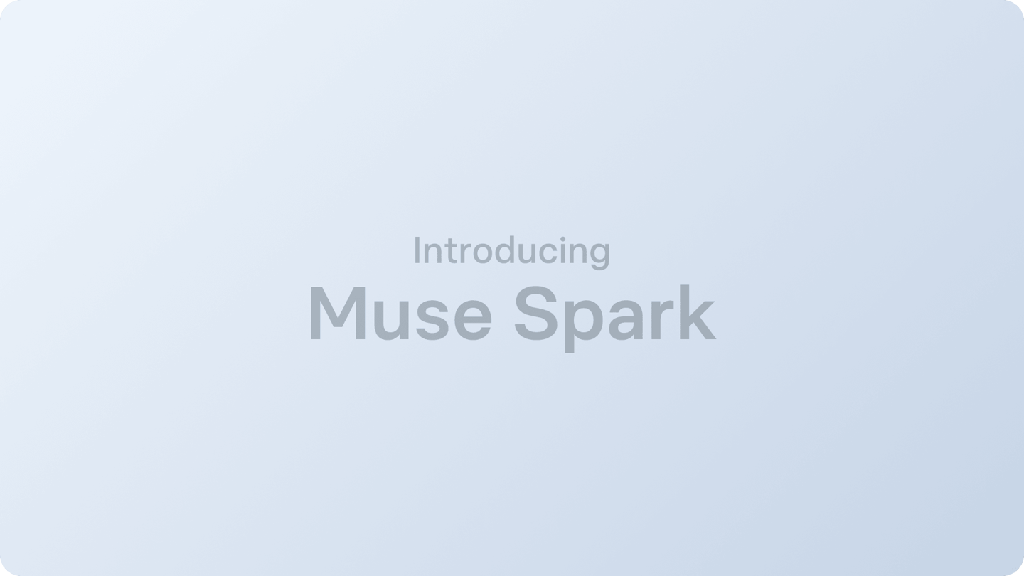 小而强，Meta 推出超级智能实验室首款 AI 模型 Muse Spark
