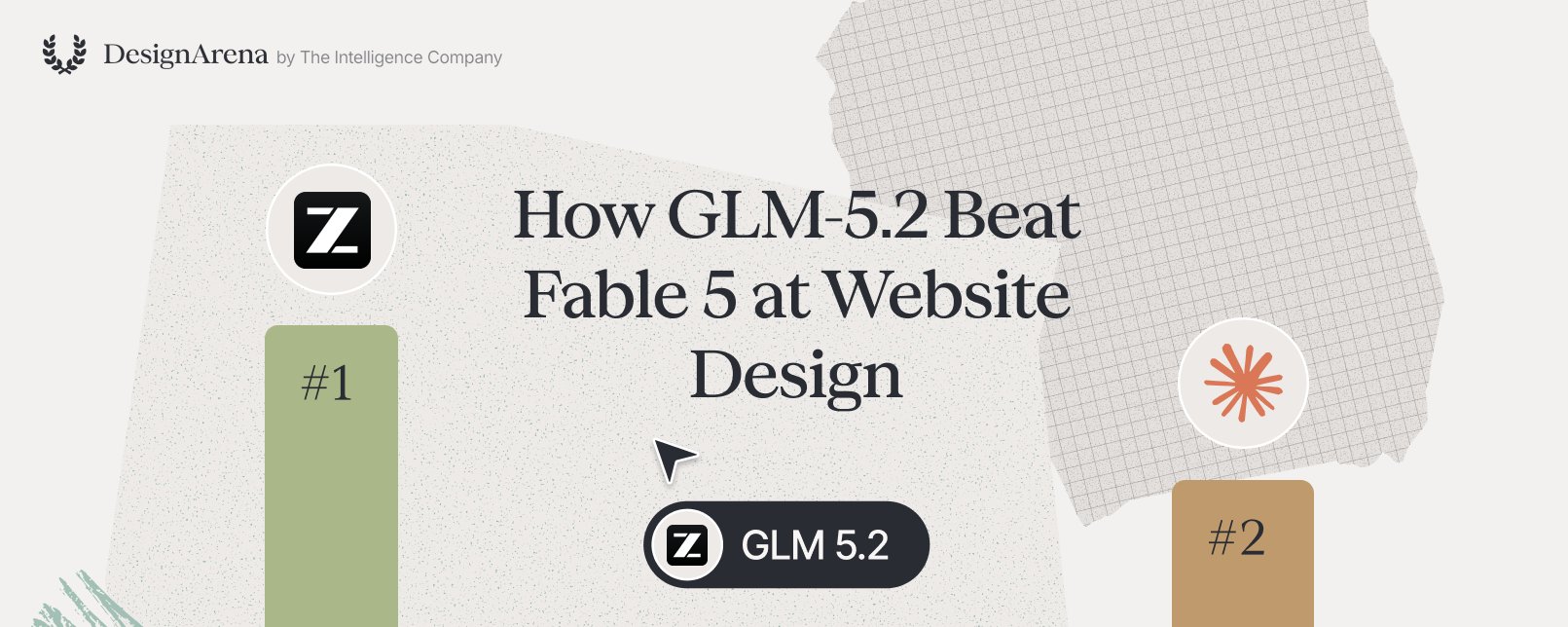 超越 Claude Fable 5：智谱 GLM 5.2 登顶 Design Arena 网页设计 AI 榜单